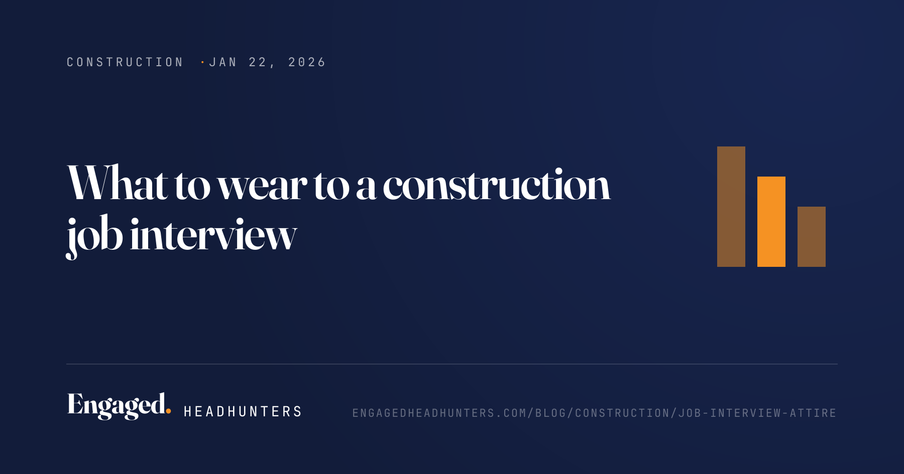 What to wear to a construction job interview