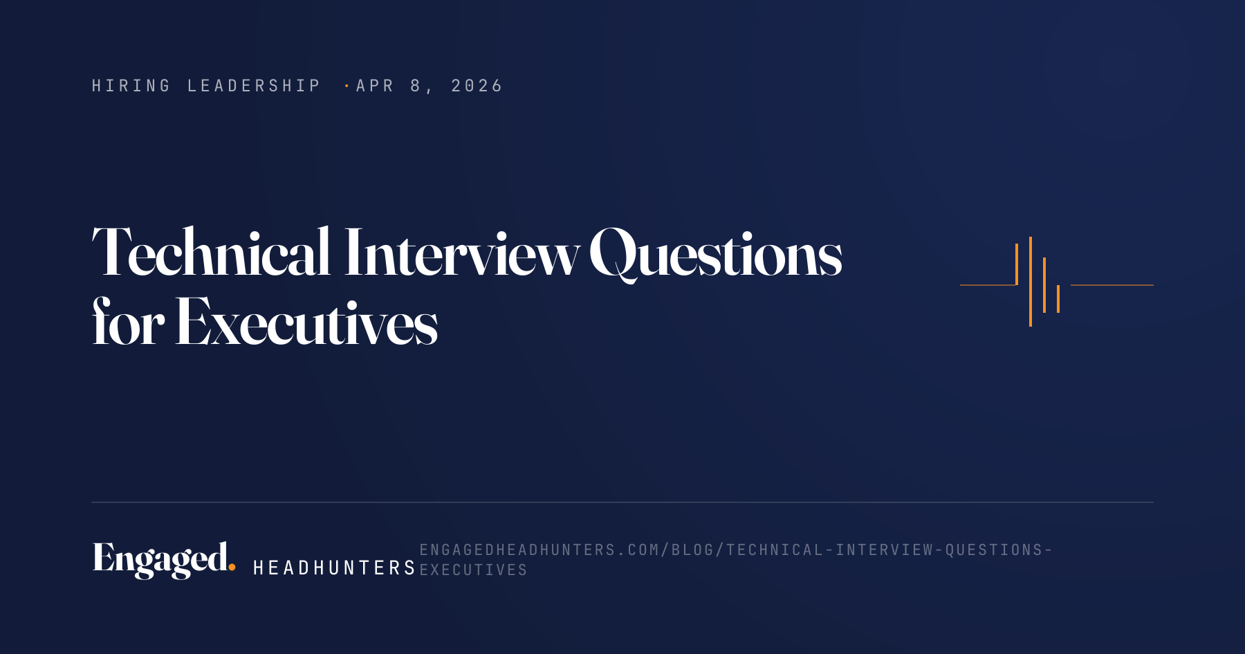 Technical Interview Questions for Executives
